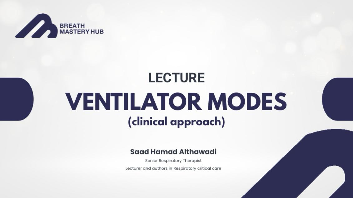 Mechanical Ventilation (clinical  approach)